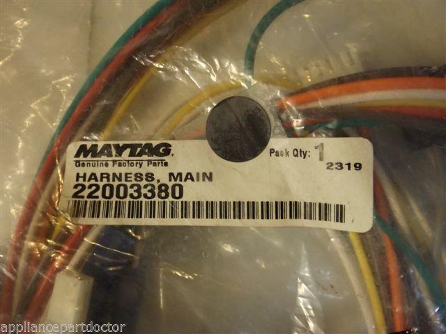 Maytag Washer 22003380 Harness, Main NEW IN BOX Maytag Washer 22003380 Harness, Main NEW IN BOX